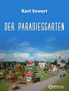 Der Paradiesgarten (eBook, PDF) - Sewart, Karl