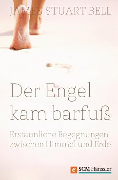 Der Engel kam barfuß (eBook, ePUB) - Bell, James Stuart