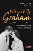 Ruth und Billy Graham (eBook, ePUB)