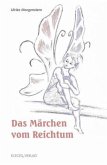 Das Märchen vom Reichtum