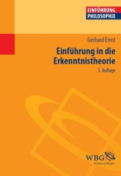 Einführung in die Erkenntnistheorie - Ernst, Gerhard