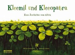 Kleemil und Kleeopatra - Holzwarth, Werner