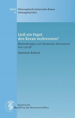 Ließ ein Papst den Koran verbrennen? - Bobzin, Hartmut