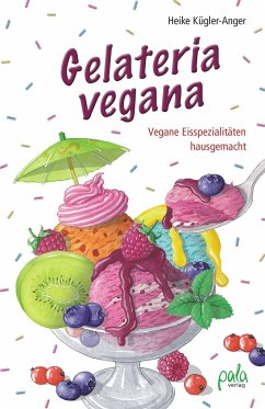 Gelateria vegana - Kügler-Anger, Heike