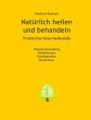 Natürlich heilen und behandeln (eBook,... - Bild 1