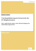 Unterkapitalisierung im Steuerrecht der EU-Mitgliedsstaaten (eBook, PDF)
