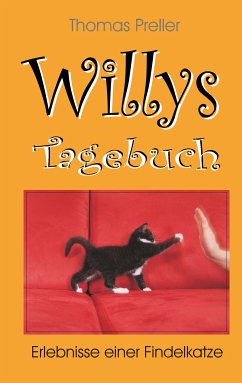 Willys Tagebuch (eBook, ePUB) - Preller, Thomas