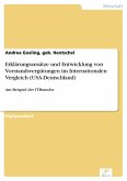 Erklärungsansätze und Entwicklung von Vorstandsvergütungen im Internationalen Vergleich (USA-Deutschland) (eBook, PDF)