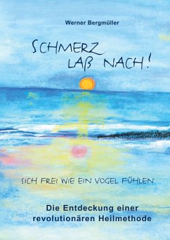 Schmerz laß nach! (eBook, ePUB) Schmerz laß nach! (eBook, ePUB)