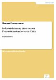 Industrialisierung eines neuen Produktionsstandortes in China (eBook, PDF)
