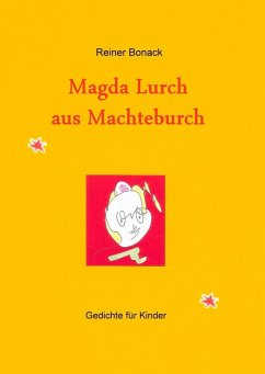 Magda Lurch aus Machteburch (eBook, ePUB) - Bonack, Reiner