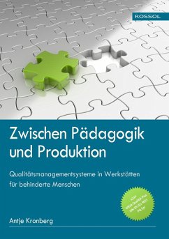 Zwischen Pädagogik und Produktion (eBook, ePUB) - Kronberg, Antje