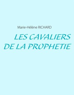 Les Cavaliers de la Prophétie (eBook, ePUB)