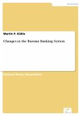 Changes in the Russian Banking System (eBook, PDF)