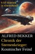Kosmischer Feind / Chronik der... - Bild 1