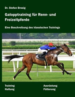 Galopptraining für Renn- und Freizeitpferde (eBook, ePUB)