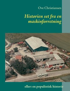 Historien set fra en maskinforretning (eBook, ePUB)