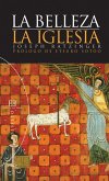 La belleza. La Iglesia (eBook, ePUB)