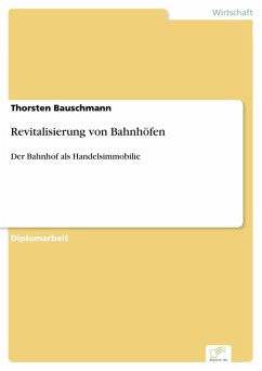 Revitalisierung von Bahnhöfen (eBook, PDF) - Bauschmann, Thorsten