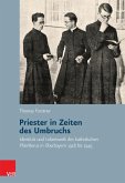 Priester in Zeiten des Umbruchs (eBook, PDF)
