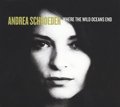 Where The Wild Oceans End - Schroeder,Andrea
