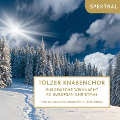 Europäische Weihnacht-Eine Musikal.Rundreise - Ludewig/Tölzer Knabenchor/Solisten & Männerchor De