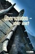 Überwinden - aber wie? (eBook, ePUB) - Bild 1