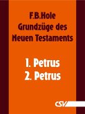 Grundzüge des Neuen Testaments - 1. & 2. Petrus (eBook, ePUB)