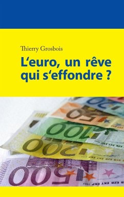 Cover L'euro, un rêve qui s'effondre ? (eBook, ePUB)