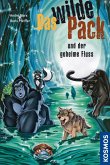 Das wilde Pack und der geheime Fluss / Das wilde Pack Bd.3 (eBook, ePUB)