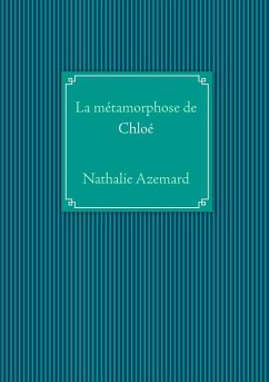 Cover La métamorphose de Chloé (eBook, ePUB)