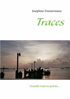 Traces (eBook, ePUB) - Zimmermann, Josephine