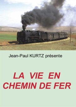 La Vie en Chemin de Fer (eBook, ePUB)