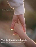 Von der Mutter missbraucht (eBook, ePUB)