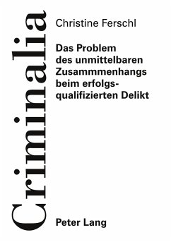 Cover Das Problem des unmittelbaren Zusammenhangs beim erfolgsqualifizierten Delikt