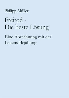 Freitod - Die beste Lösung (eBook, ePUB)