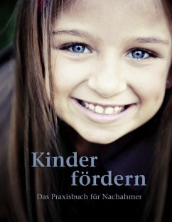 Kinder fördern (eBook, ePUB) - Erichsen, Klaus; Hönscheidt-Erichsen, Sibylle