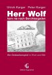 Herr Wolf kam nie nach Berchtesgaden... - Bild 1