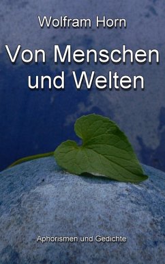 Von Menschen und Welten (eBook, ePUB)