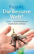 Projekt: Die bessere Welt! (eBook, ePUB) - Bild 1