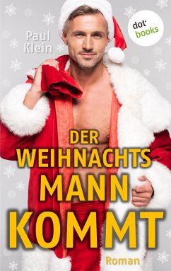 Der Weihnachtsmann kommt (eBook, ePUB) - Klein, Paul