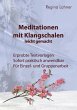 Meditationen mit Klangschalen leicht... - Bild 1