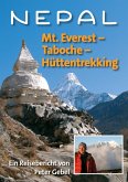 Nepal: Mt. Everest - Taboche -Hüttentrekking (eBook, ePUB)