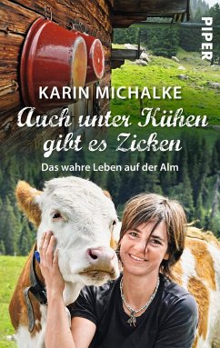 Auch unter Kühen gibt es Zicken - Michalke, Karin