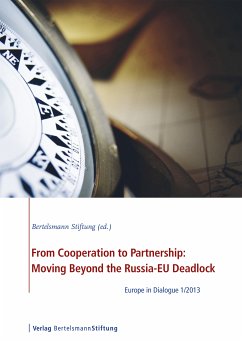 From Cooperation to Partnership: Moving Beyond the Russia-EU Deadlock (eBook, PDF)