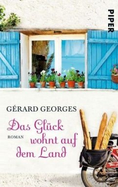 Das Glück wohnt auf dem Land - Georges, Gérard