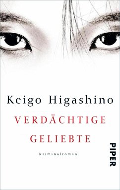Verdächtige Geliebte - Higashino, Keigo