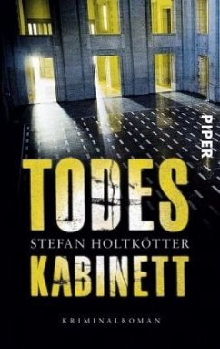 Todeskabinett / Kommissar Michael Schöne Bd.3 - Holtkötter, Stefan