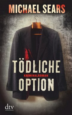 Tödliche Option / Jason Stafford Bd.2 - Sears, Michael