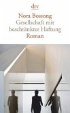 Gesellschaft mit beschränkter Haftung Gesellschaft mit beschränkter Haftung